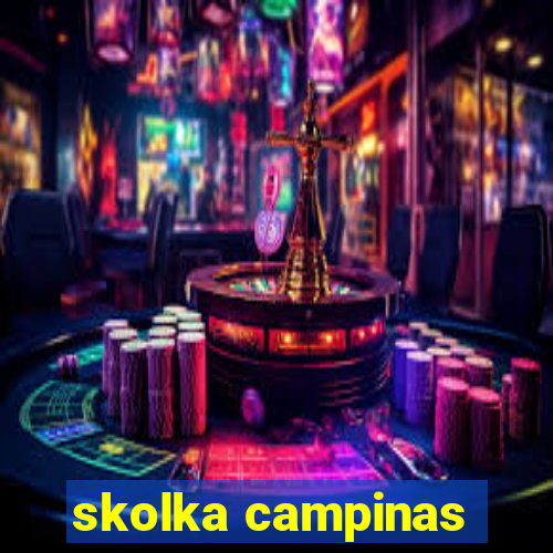 skolka campinas